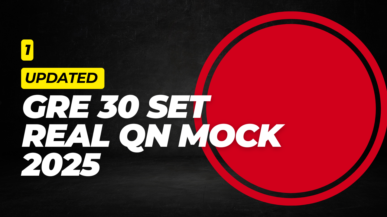 1. GRE 2025 Real Question Mock Exam: Full Practice Test with Solutions