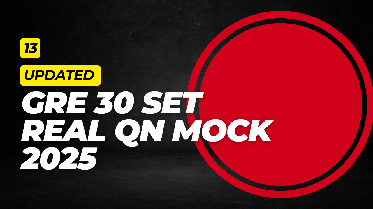13.GRE 2025 Real Question Mock Exam: Full Practice Test with Solutions