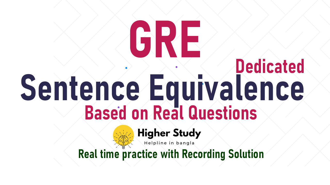 GRE Real Question Sentence Equivalence practice with solutions (220 Questions)