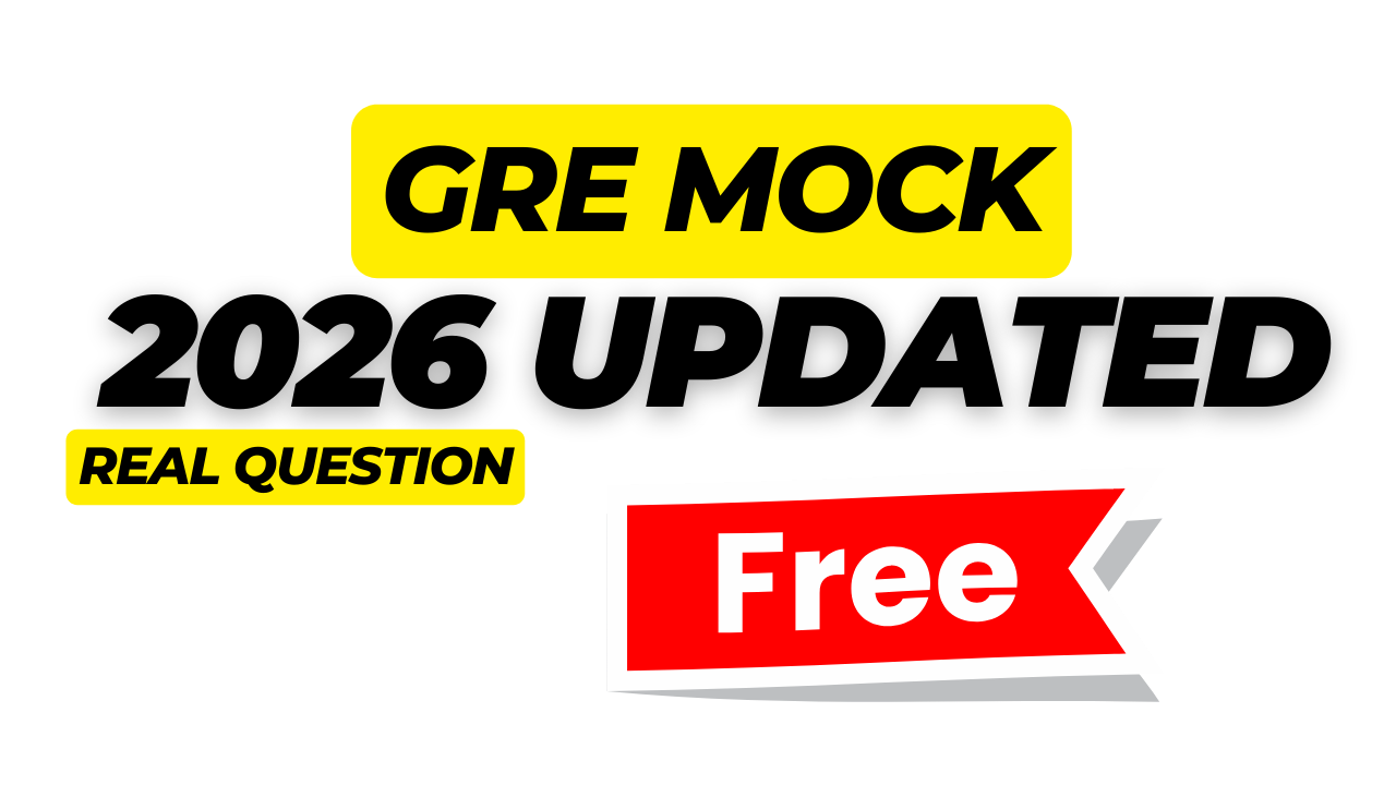 2026 GRE Updated Real Question Mock | Free For All